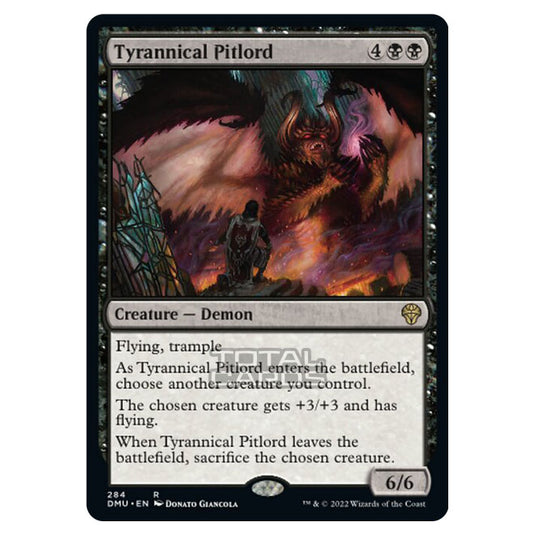 Magic The Gathering - Dominaria United - Tyrannical Pitlord - 284/281