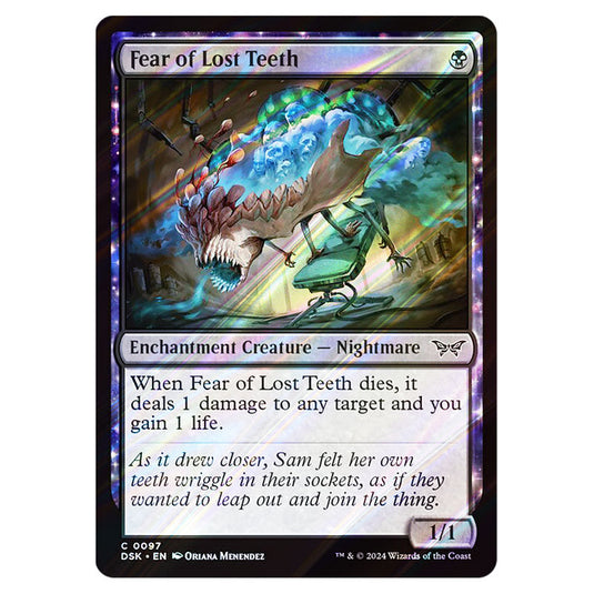Fear of Lost Teeth 0097 card from the Magic The Gathering set Duskmourn: House of Horror