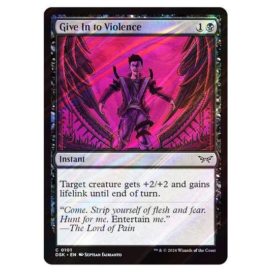 Give In to Violence 0101 card from the Magic The Gathering set Duskmourn: House of Horror