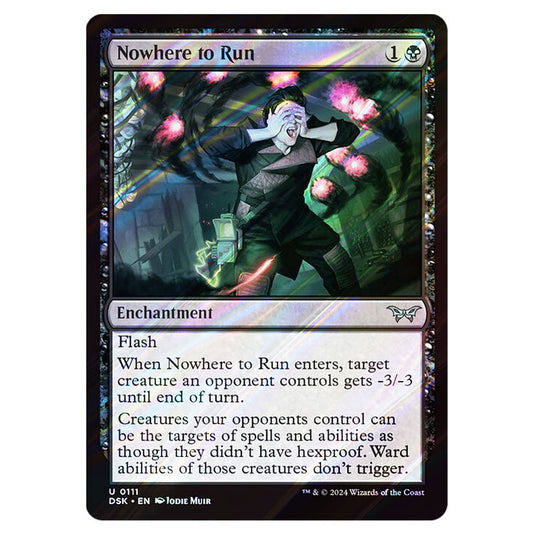 Nowhere to Run 0111 card from the Magic The Gathering set Duskmourn: House of Horror