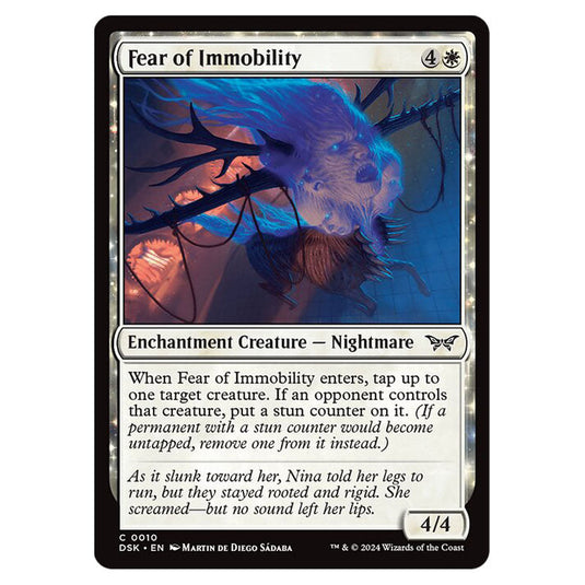 Fear of Immobility 0010 card from the Magic The Gathering set Duskmourn: House of Horror