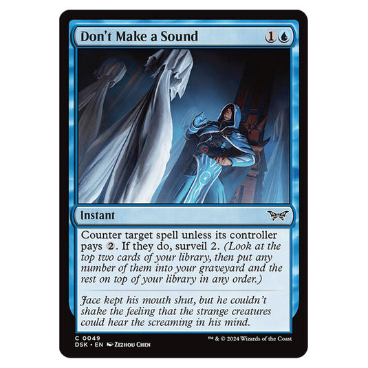 Don't Make a Sound 0049 card from the Magic The Gathering set Duskmourn: House of Horror