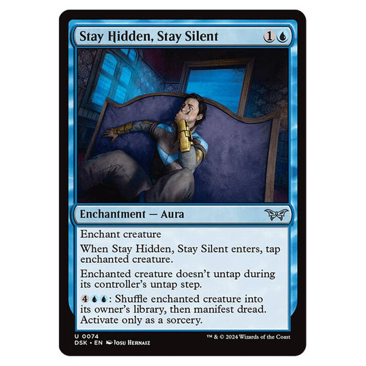 Stay Hidden, Stay Silent 0074 card from the Magic The Gathering set Duskmourn: House of Horror