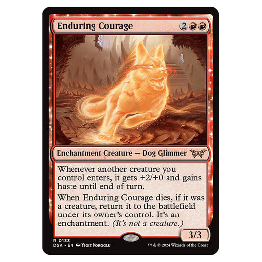 Enduring Courage 0133 card from the Magic The Gathering set Duskmourn: House of Horror