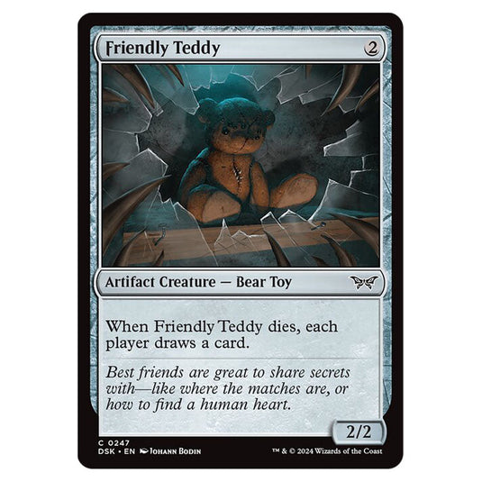 Friendly Teddy 0247 card from the Magic The Gathering set Duskmourn: House of Horror