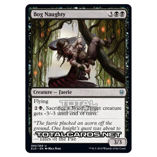 Magic The Gathering - Throne of Eldraine  - Bog Naughty - 80/269