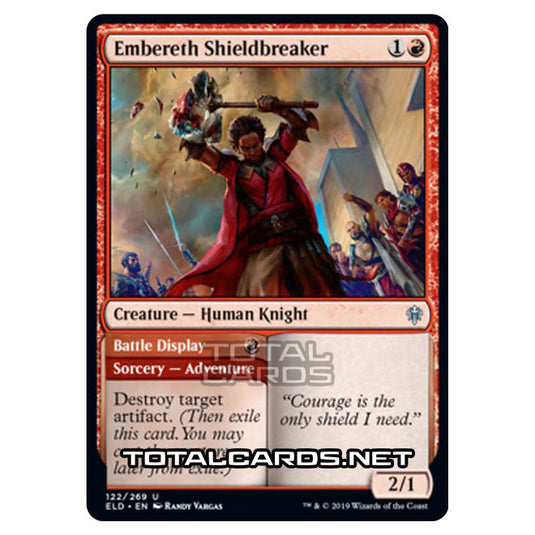 Magic The Gathering - Throne of Eldraine  - Embereth Shieldbreaker // Battle Display - 122/269