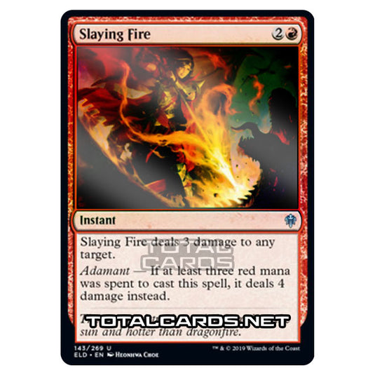 Magic The Gathering - Throne of Eldraine  - Slaying Fire - 143/269 (Foil)