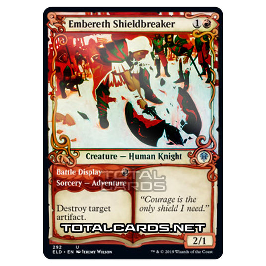 Magic The Gathering - Throne of Eldraine  - Embereth Shieldbreaker // Battle Display - 292/269 (Foil)