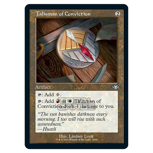 Magic The Gathering - Modern Horizons 1 - Timeshifts - Talisman of Conviction - 33/40 (Etched Foil)