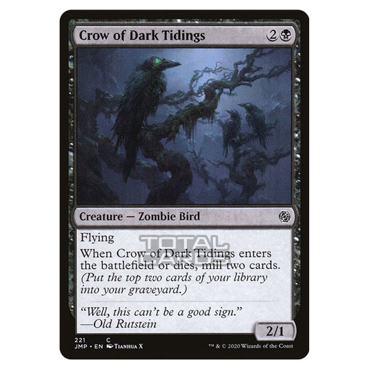 Magic The Gathering - Jumpstart - Crow of Dark Tidings - 221/496