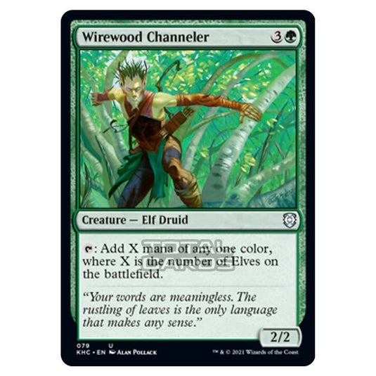 Magic The Gathering - Kaldheim Commander - Wirewood Channeler - 79/119