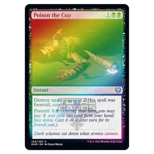 Magic The Gathering - Kaldheim - Poison the Cup - 103/285 (Foil)