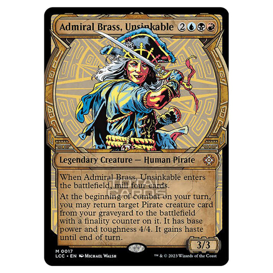 Magic The Gathering - The Lost Caverns of Ixalan - Commander - Admiral Brass, Unsinkable (Showcase Card) - 0017