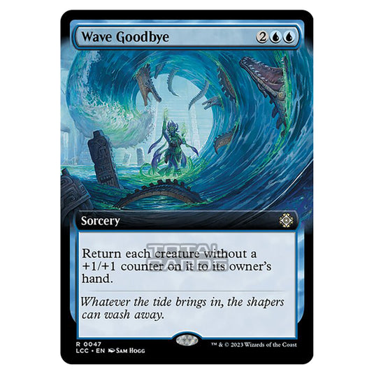 Magic The Gathering - The Lost Caverns of Ixalan - Commander - Wave Goodbye (Extended Art Card) - 0047