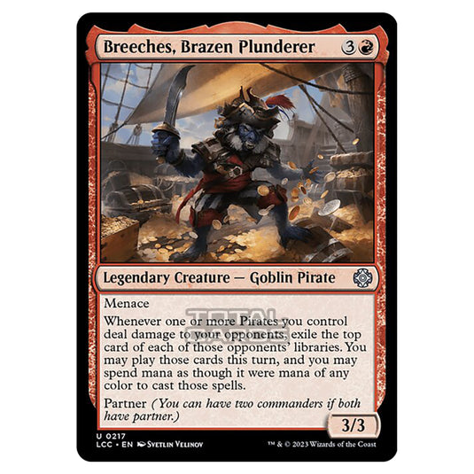 Magic The Gathering - The Lost Caverns of Ixalan - Commander - Breeches, Brazen Plunderer - 0217