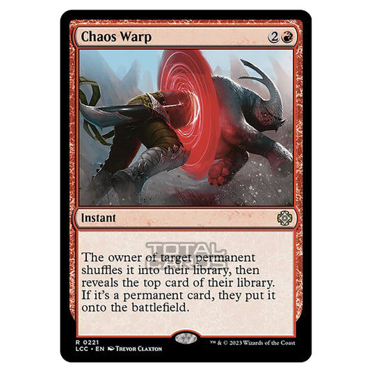 Magic The Gathering - The Lost Caverns of Ixalan - Commander - Chaos Warp - 0221