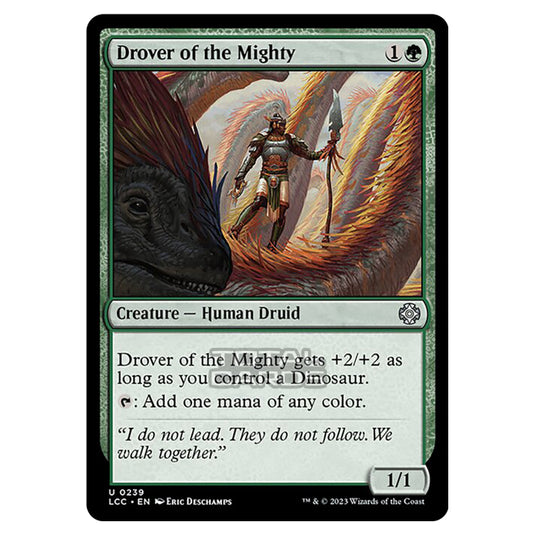 Magic The Gathering - The Lost Caverns of Ixalan - Commander - Drover of the Mighty - 0239