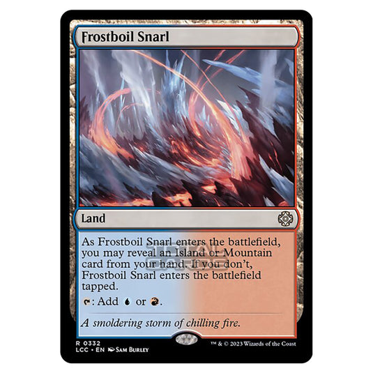 Magic The Gathering - The Lost Caverns of Ixalan - Commander - Frostboil Snarl - 0332