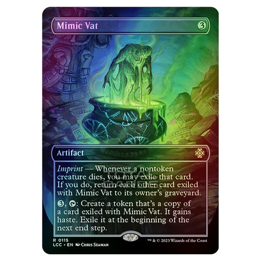 Magic The Gathering - The Lost Caverns of Ixalan - Commander - Mimic Vat (Borderless Box Topper Card) - 0115 (Foil)