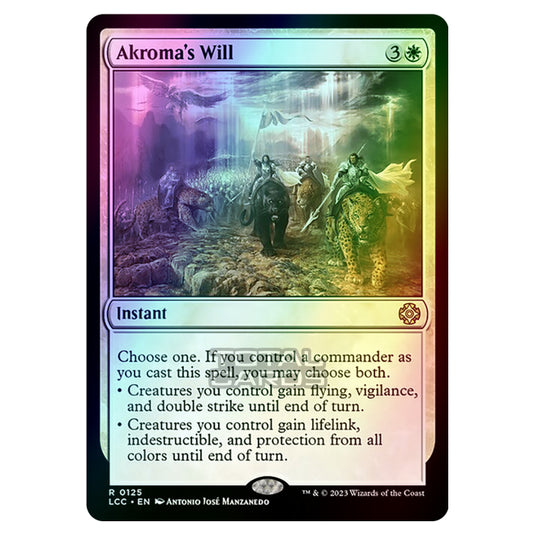 Magic The Gathering - The Lost Caverns of Ixalan - Commander - Akroma's Will - 0125 (Foil)