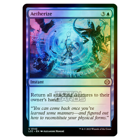 Magic The Gathering - The Lost Caverns of Ixalan - Commander - Aetherize - 0142 (Foil)