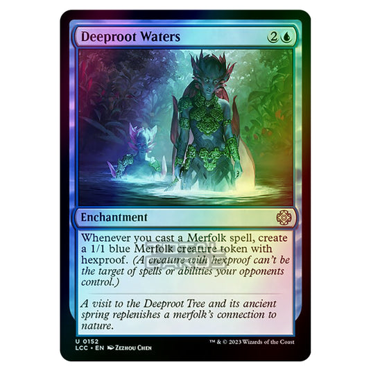 Magic The Gathering - The Lost Caverns of Ixalan - Commander - Deeproot Waters - 0152 (Foil)