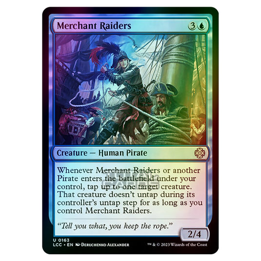 Magic The Gathering - The Lost Caverns of Ixalan - Commander - Merchant Raiders - 0163 (Foil)