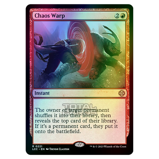 Magic The Gathering - The Lost Caverns of Ixalan - Commander - Chaos Warp - 0221 (Foil)