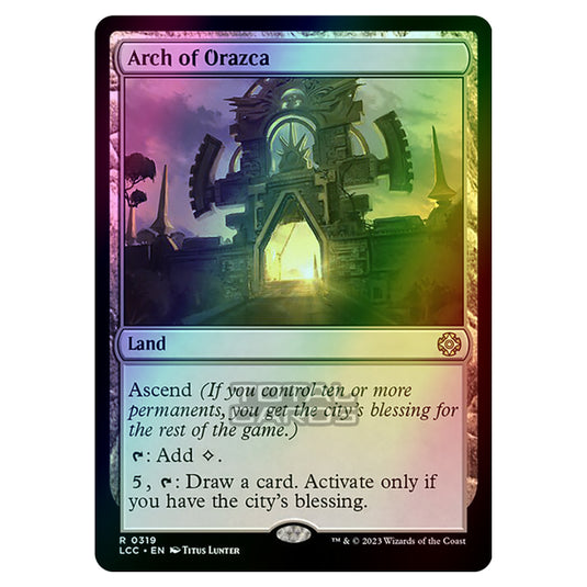 Magic The Gathering - The Lost Caverns of Ixalan - Commander - Arch of Orazca - 0319 (Foil)