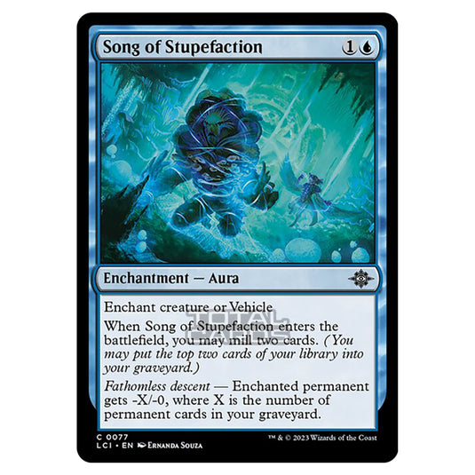 Magic The Gathering - The Lost Caverns of Ixalan - Song of Stupefaction - 0077