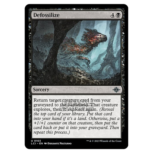 Magic The Gathering - The Lost Caverns of Ixalan - Defossilize - 0103