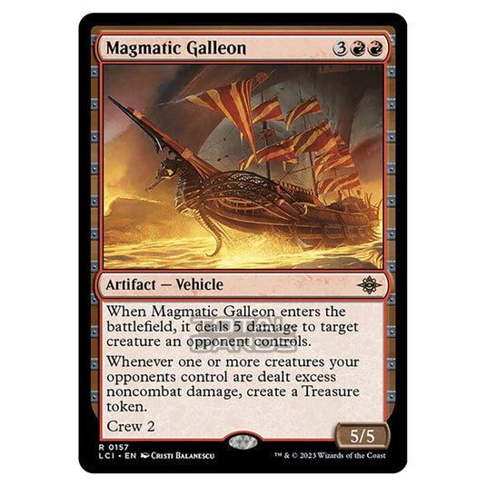 Magic The Gathering - The Lost Caverns of Ixalan - Magmatic Galleon - 0157