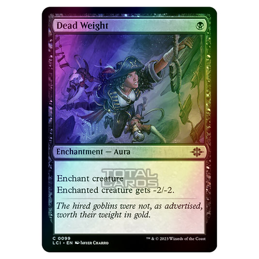 Magic The Gathering - The Lost Caverns of Ixalan - Dead Weight - 0099 (Foil)