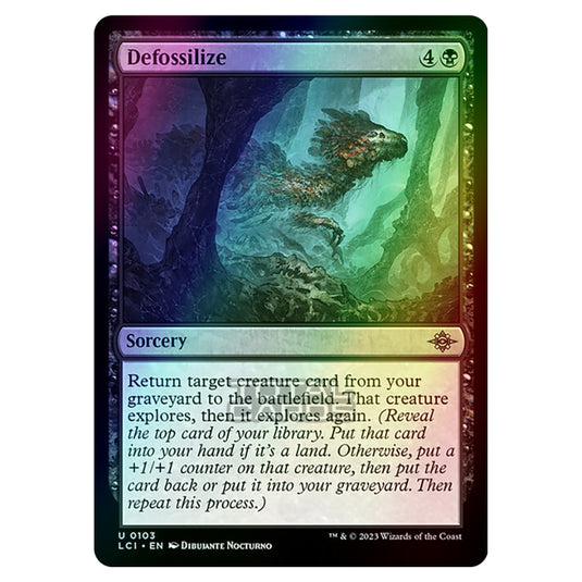 Magic The Gathering - The Lost Caverns of Ixalan - Defossilize - 0103 (Foil)