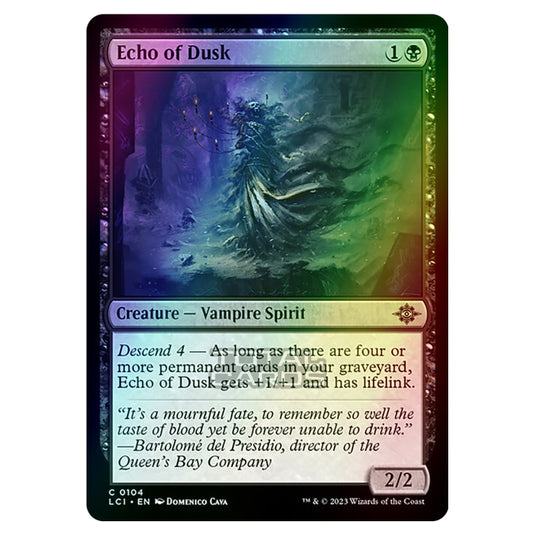 Magic The Gathering - The Lost Caverns of Ixalan - Echo of Dusk - 0104 (Foil)