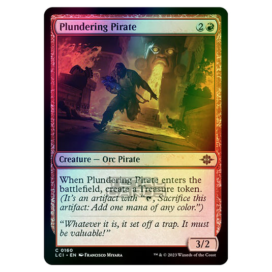 Magic The Gathering - The Lost Caverns of Ixalan - Plundering Pirate - 0160 (Foil)