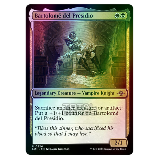 Magic The Gathering - The Lost Caverns of Ixalan - Bartolomé del Presidio - 0224 (Foil)