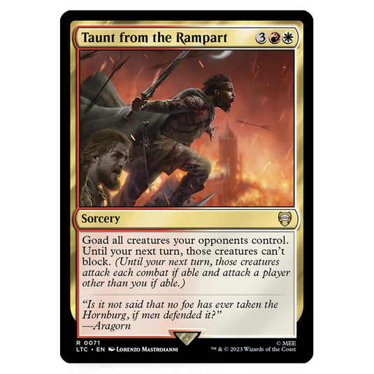 Magic The Gathering - The Lord of the Rings - Tales of Middle-Earth - Commander - Taunt from the Rampart - 0071