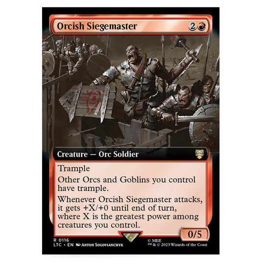 Magic The Gathering - The Lord of the Rings - Tales of Middle-Earth - Commander - Orcish Siegemaster (Extended Art Card)  - 0116