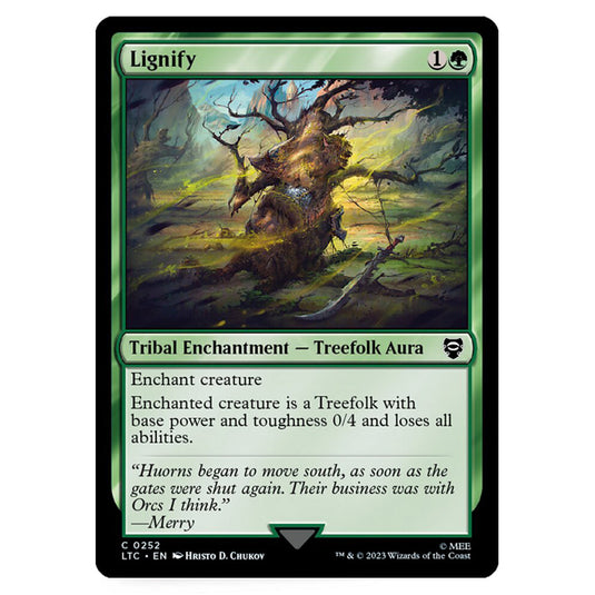 Magic The Gathering - The Lord of the Rings - Tales of Middle-Earth - Commander - Lignify - 0252