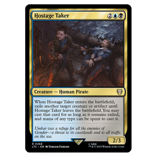 Magic The Gathering - The Lord of the Rings - Tales of Middle-Earth - Commander - Hostage Taker - 0268