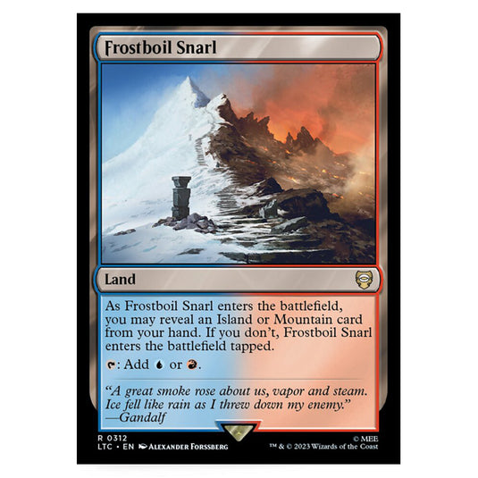 Magic The Gathering - The Lord of the Rings - Tales of Middle-Earth - Commander - Frostboil Snarl - 0312