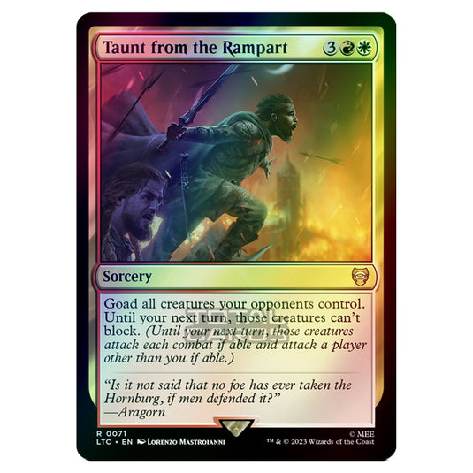 Magic The Gathering - The Lord of the Rings - Tales of Middle-Earth - Commander - Taunt from the Rampart - 0071 (Foil)