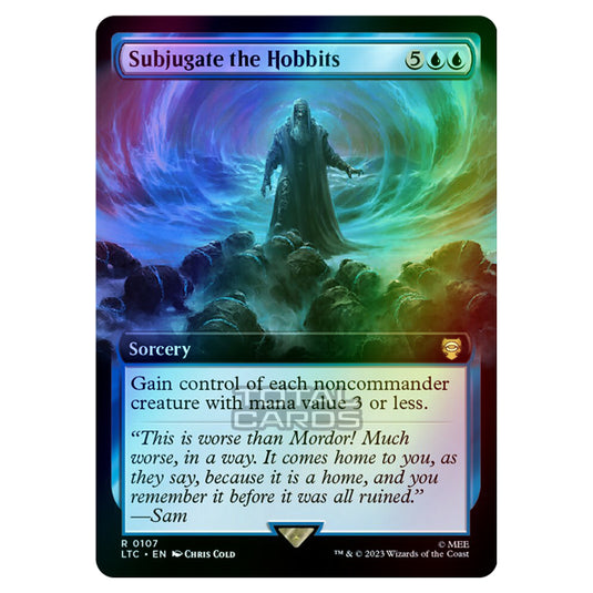 Magic The Gathering - The Lord of the Rings - Tales of Middle-Earth - Commander - Subjugate the Hobbits (Extended Art Card)  - 0107 (Foil)