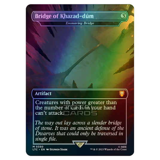 Magic The Gathering - The Lord of the Rings - Tales of Middle-Earth - Commander - Ensnaring Bridge (Alternate-Art Borderless Card)  - 0350 (Foil)