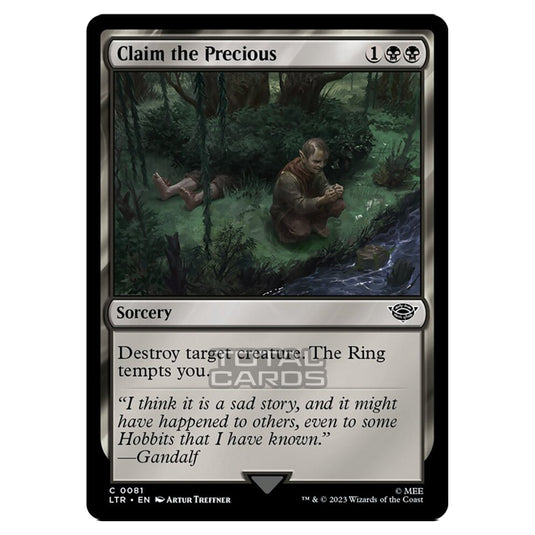 Magic The Gathering - The Lord of the Rings - Tales of Middle-Earth - Claim the Precious - 0081