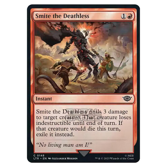 Magic The Gathering - The Lord of the Rings - Tales of Middle-Earth - Smite the Deathless - 0148