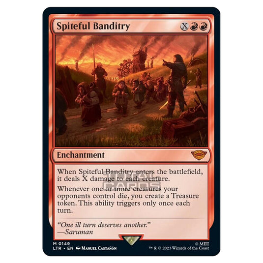 Magic The Gathering - The Lord of the Rings - Tales of Middle-Earth - Spiteful Banditry - 0149