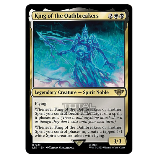 Magic The Gathering - The Lord of the Rings - Tales of Middle-Earth - King of the Oathbreakers - 0211